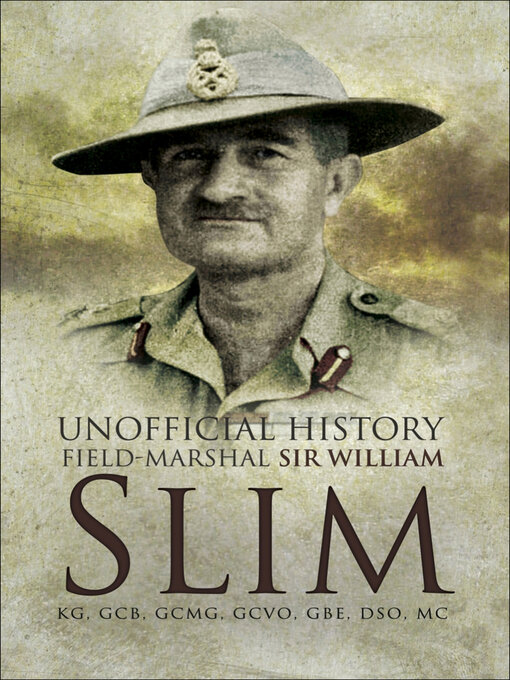 Title details for Unofficial History by William Slim - Available